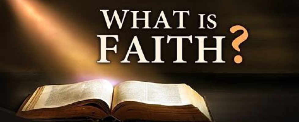 What is faith