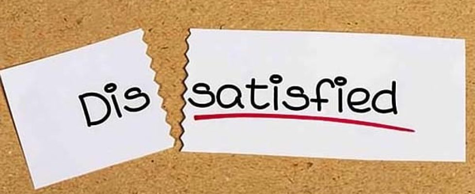 dissatisfied